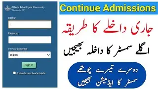 How To Do Continue Admissions Autumn 2023 | Next Semester Admissions Process | Admissions | The AIOU