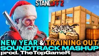 NEW YEAR & TRAINING OUTSIDE SOUNDTRACK MASHUP prod. TheTopGameR | Standoff 2