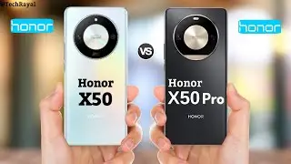 Honor X50 vs Honor X50 Pro || Price | Full Comparison