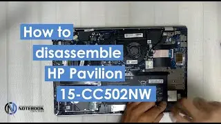 HP Pavilion 15-CC502NW - Disassembly and cleaning