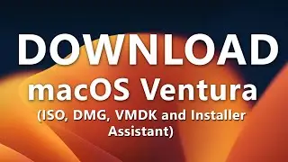 Download macOS Ventura ISO, DMG, VMDK and Installer Assistant