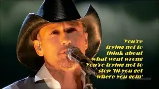 Tim McGraw - Highway Don't Care [ ft. Taylor Swift & Keith Urban ]( live 2013 )[ lyrics ]