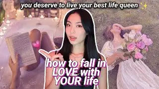 How to fall in LOVE with your life - 4 tips to boost self love, confidence, & mindfulness