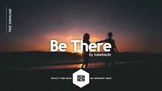 Be There - tubebackr | 