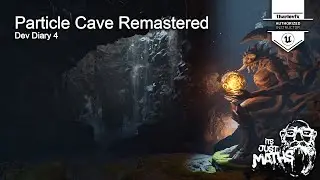 Particle Cave Remastered - Dev Diary 4