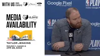 Coach Taylor Jenkins Postgame Press Conference | Memphis Grizzlies vs. Lakers Game 6