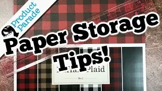 Easy Paper 12x12 Paper Storage Tips!