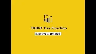 TRUNC function (DAX) - DAX TRUNC function | DAX Functions Online free training in power bi