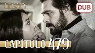 Legacy Capítulo 479 | Doblado al Español (Temporada 2)