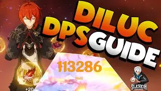 DILUC DPS BUILD | Genshin Impact - Slexein