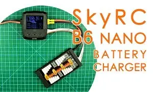 SkyRC B6 Nano battery charger: Scan-to-Go with mobile APP for easy charging - BEST FOR LESS