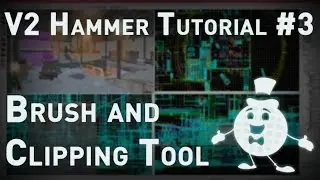 Hammer Tutorial V2 Series #3 