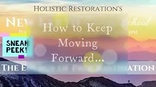 Overcome Procrastination - Motivation Tip 1 - How to Keep Moving Forward {New Earth Energy School}