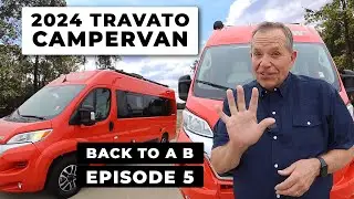 "Back to a B" Episode 5! Winnebago Travato 59K