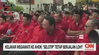 Kelakar Megawati ke Ahok: 'Selotip' Tetap Berjalan Loh