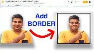 How To Add Border to Image In Google Slides - [ Tutorial ]