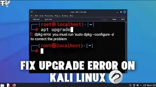 How To Fix apt upgrade Error on Kali Linux | dpkg error on Kali Linux