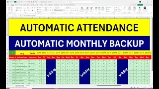 Automatic Attendance Sheet in Excel with Monthly Auto Backup | Excel VBA Tutorial