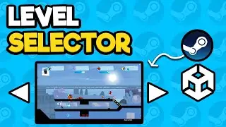 Unity Level Selector - Steam Multiplayer Game in Unity