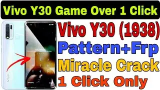 Vivo Y30 (1938) Pattern/Password/Frp Unlock With Miracle 2.82 Crack 2022 || @RamuMobileSolution