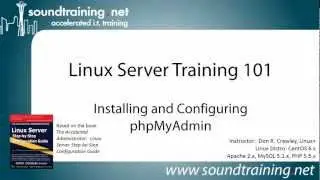 Installing and Configuring phpMyAdmin: Linux Server Training 101