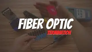 How to Terminate Fiber Optic Cable [Tagalog]