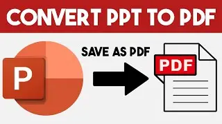 How to Save PowerPoint as PDF | Convert PPTX to PDF