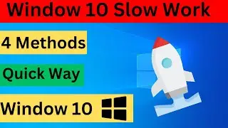 Fix PC/Laptop Slow Working in Window 10