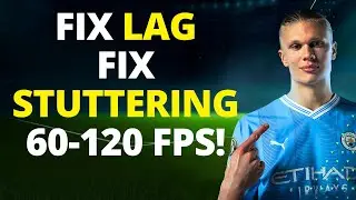 EA FC 24 FIX Lags and Stuttering on PC BOOST FPS №2