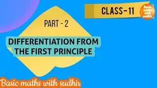 (part - 2) Differentiation from the first principle class 11