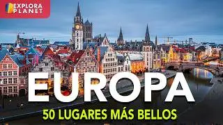 LOS 50 MEJORES LUGARES PARA VISITAR EN EUROPA | MARAVILLAS DE EUROPA