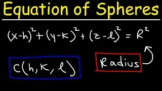 How To Find The Equation of a Sphere, Center, & Radius Given The Endpoints of its Diameter