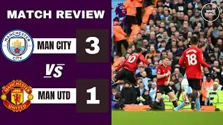 MAN CITY 3-1 MAN UTD REVIEW | Phil Foden Brace!!! | Premier League