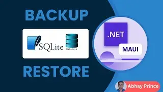 How to Backup and Restore Database in .Net MAUI - .Net 8 | Step by Step Tutorial by Abhay Prince