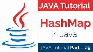 JAVA Tutorial Part - 29 | How to Use HashMap in Java
