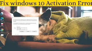 How To Fix Windows 10 Activation Error