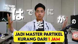 Video Partikel Bahasa Jepang yang kalian tunggu tunggu