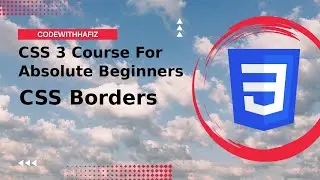 4 - CSS 3 Course for Absolute Beginners - CSS Borders