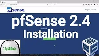 pfSense 2.4 Firewall Installation + Overview on Oracle VirtualBox [2017]