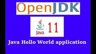 Java Hello World application (OpenJDK)