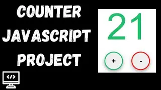 How to create a Counter with Vanilla JavaScript, HTML and CSS