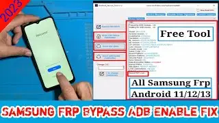 All Samsung Frp Bypass New Tool 2023 || Samsung Frp Unlock Android 11 12 13 Fix Adb Enable