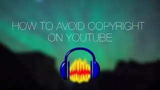 How to Avoid Copyright Strikes!