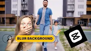 HOW TO BLUR BACKGROUND IN CAPCUT- Capcut tutorial Blur background