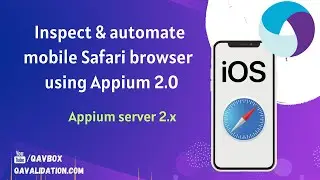 Inspect and automate mobile safari browser in IOS using Appium2 | Inspect elements