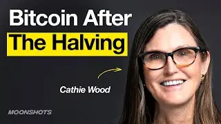 Cathie Wood on the Bitcoin Halving, Apple/Open AI & NVDIAs Dominance w/ Cathie Wood | EP #108