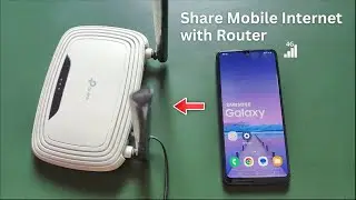 How to Share Mobile Internet with Router