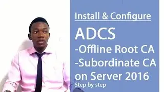 *NEW* Install & Configure Offline Root CA on Server 2016 (Part 1)