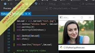 Create Python project and use OpenCV to Load image, capture video - OpenCV for Python Tutorial 02