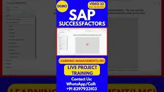 SAP SuccessFactors LMS Training Step by Step Online Tutorial Class 33 2025#sapsuccessfactorstraining